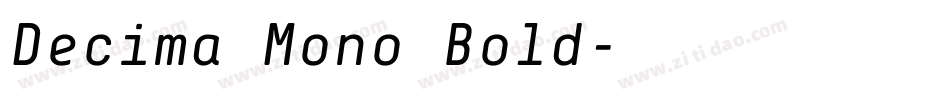 Decima Mono Bold字体转换